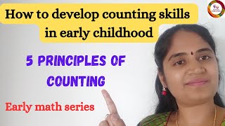 How to develop Counting skills in early childhood/ 5 basic principles of counting/ #earlymaths .