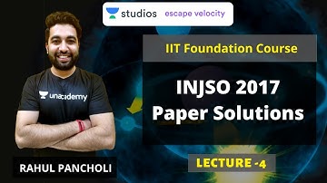 INJSO 2017 Paper Solutions | IIT Foundation | Rahul Pancholi | Use Code RALIVE to Get 10% OFF