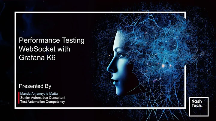 NashKnolX: Performance Testing WebSocket with Grafana K6