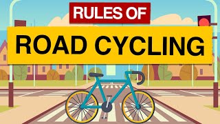 ‍♀ Rules of Road Cycling : Learn How to Cycle on the Road : Cycling Rules ‍♂