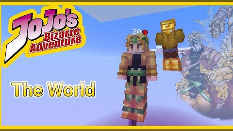 MCPE/MCPE Jojo Command Showcase - The World