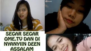 Download lagu DI NYANYIIN DEEN ASSALAM DI OME TV DI NYANYIIN DEEN ASSALAM DI OME TV