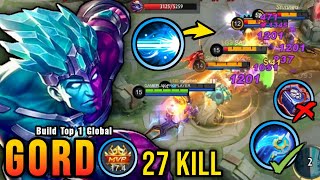 27 Kills!! Gord New Build (PLEASE TRY) - Build Top 1 Global Gord ~ MLBB