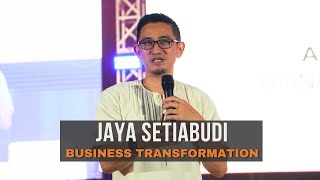 JAYA SETIABUDI - BUSINESS TRANSFORMATION - GEBYAR WIRAUSAHA 10 SUKSES BERKAH COMMUNITY