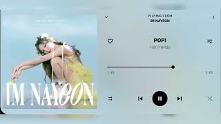 NAYEON (나연) - POP! [Audio]