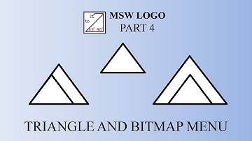 MSW LOGO PART 4 TRIANGLE AND BITMAP MENU