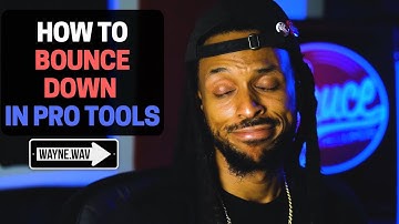 How To Properly Bounce Down Your Pro Tools Session | Mixing In Pro Tools