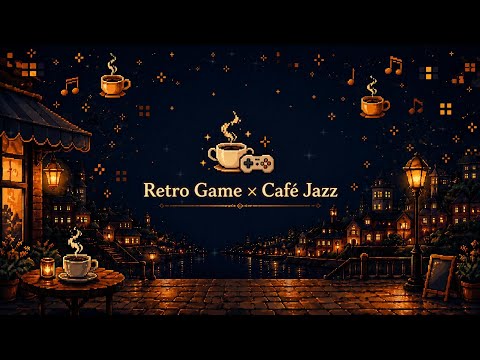 Midnight RPG Journey ☕1 Hour Cafe Jazz BGM／Late Night Study／Retro Game Vibes