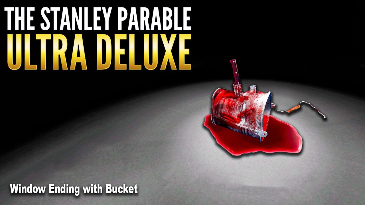 The Stanley Parable Ultra Deluxe Window Ending with Bucket (Ending
