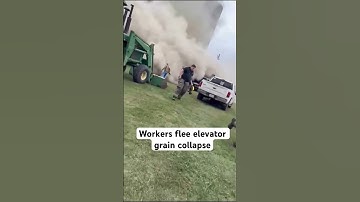 Workers flee elevator grain collapse