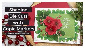 Shading Die Cuts With Copic Markers
