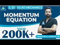 Fluid Mechanics | Module 4 | Momentum Equation (Lecture 31)