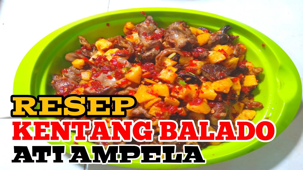 RESEP KENTANG BALADO ATI AMPELA I BY DAPUR RH - YouTube