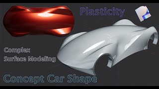 Plasticity 3D Tutorial | Concept Car Shape | Complex Surface Modeling  (Quicktip20)