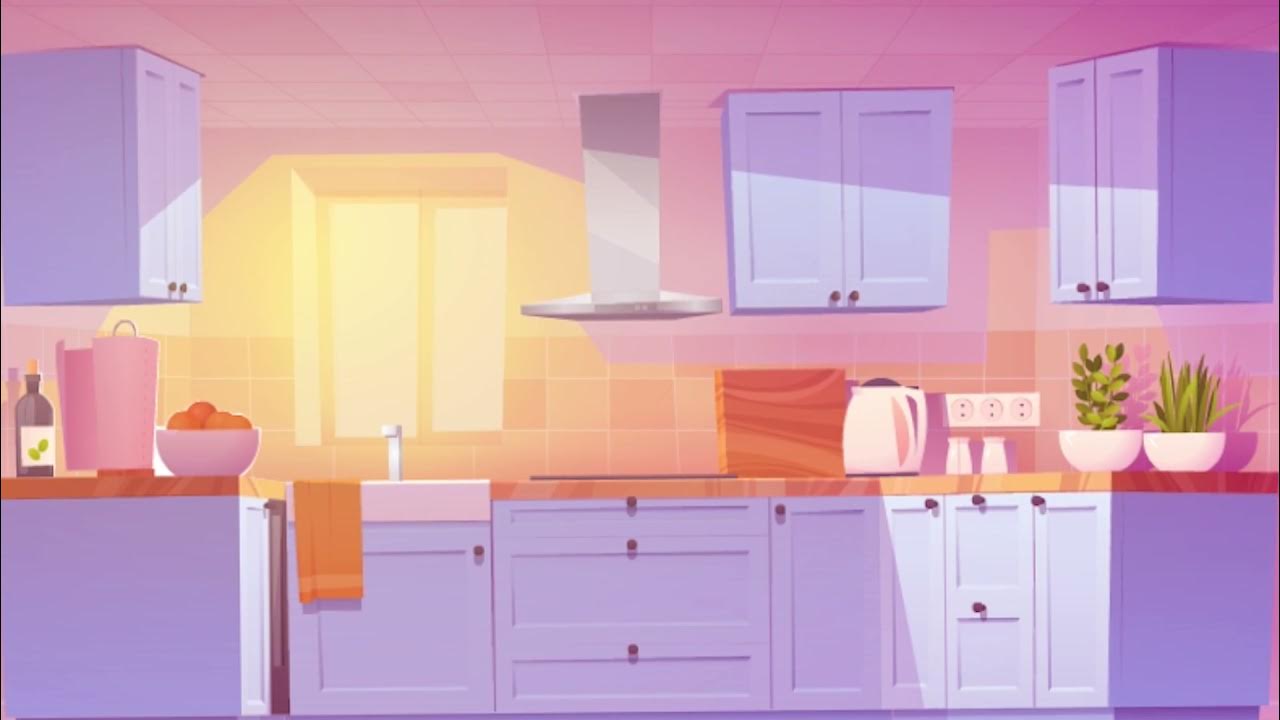 BACKGROUND CARTOON KITCHEN HOUSE COMFORT - YouTube