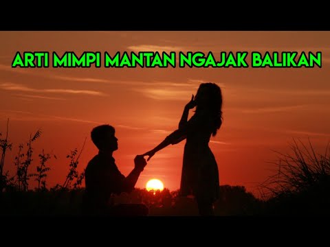 Mimpi Mantan dalam Kehidupan