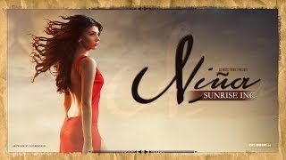Video thumbnail of "Sunrise Inc - Niña"