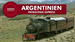 Argentinien - Patagonia Express - German • Great Railways by Great Railways 22,913 views 1 year ago 53 minutes