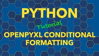 Python openpyxl Conditional Formatting