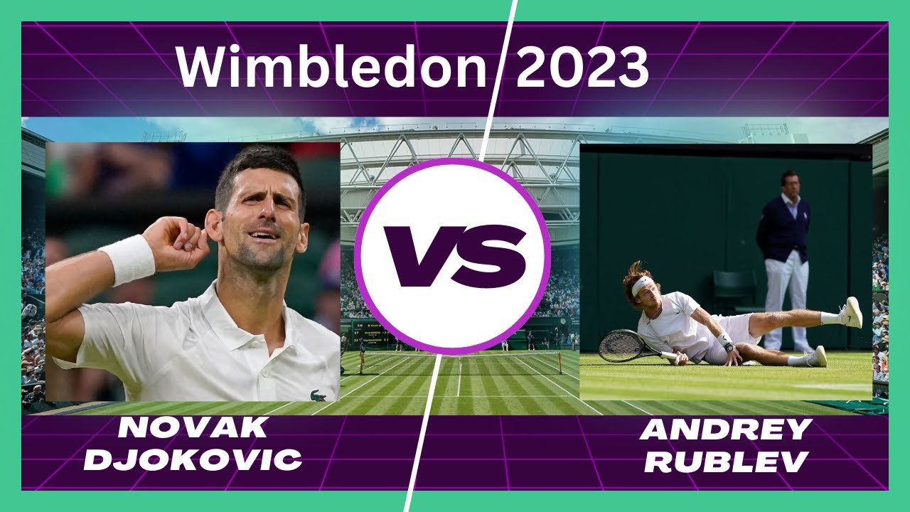 Novak Djokovic vs Andrey Rublev Livestream Watchalong Wimbledon Quarter-Final