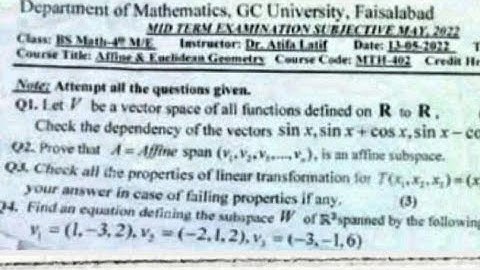 Gcuf past paper solution of Affine and Eculidean Geometry of Bs math 4 semester