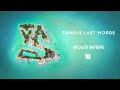 Ty Dolla Ing Famous Last Words Extended mp3