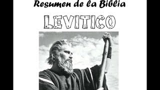 BIBLIA - LEVITICO - RESUMEN Y ANALISIS