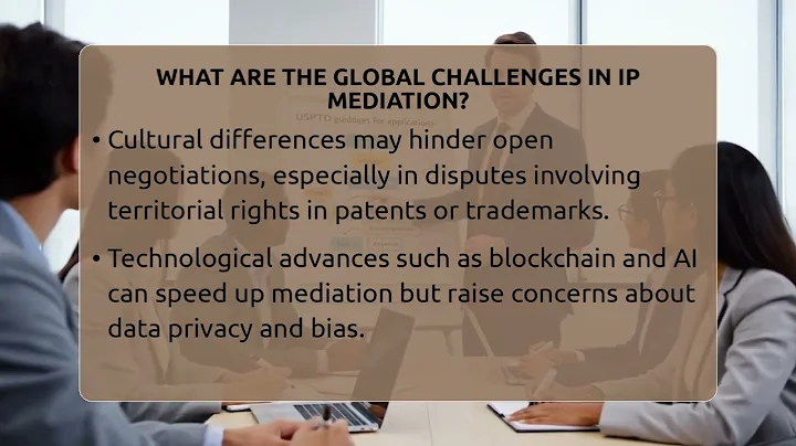 What Are The Global Challenges In IP Mediation? - Trademark and Patent Law Experts