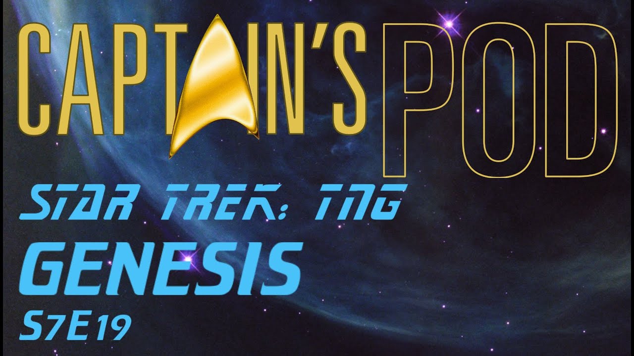 captain-s-pod-star-trek-tng-genesis-s7e19-youtube