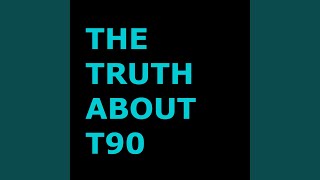 T90's Dark Secret Exposed