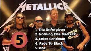 TOP 5 BEST SONGS - METALLICA