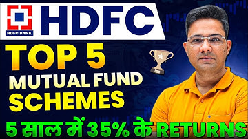 Top 5 HDFC Mutual Funds 2025 – Best SIP & Lumpsum Options
