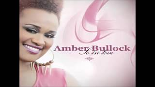 amber bullock- Lord You've Been So Good Lyrics