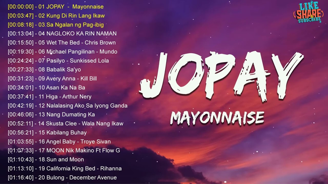 Jopay - Mayonnaise || Top Trending OPM 2023 - OPM New Songs Playlist 2023