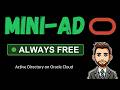 I Ran Active Directory on Oracle Cloud for Free (Always Free Tier)