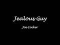 Jealous Guy - Joe Cocker