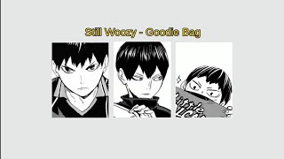 Still Woozy - Goodie Bag | lyrics