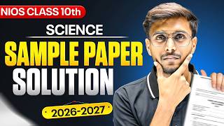 NIOS 10th Science Sample Paper Solution 2026–27 🔥 Score 90+ Marks Easily