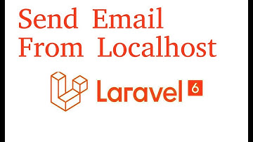 Laravel 6 tutorial #31 send mail  with gmail | localhost