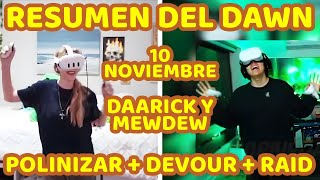 DAARICK Y MEWDEW ESCUCHAN POLINIZAR, JUEGAN DEVOUR, ¿ES NOVELA?, ABURRILAND, MIRA SU CARRO Y RAIDEA