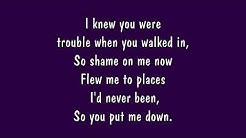Taylor Swift - I Knew You Were Trouble Lyrics (HD)  - Durasi: 3:40. 
