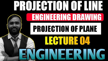 PROJECTION OF LINE|LECTURE 04|PROJECTION OF PLANE |PRADEEP GIRI SIR