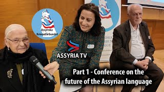 Part 1  Conference on the future of the Assyrian language  Stockholm 2024