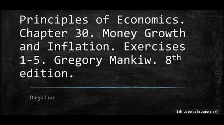 Chapter 30. Exercises 1-5. Money Growth and Inflation.
