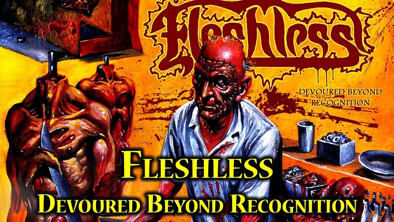 Guarda Fleshless - Devoured Beyond Recognition su YouTube Guarda Fleshless - Devoured Beyond Recognition su YouTube