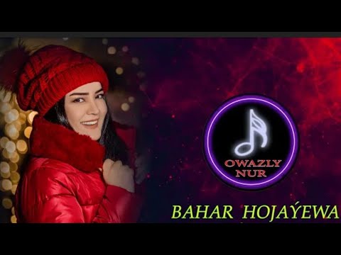 Bahar Hojayewa - Yarym | Official Video Music