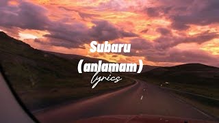 Reckol - Subaru (Anlamam) (Lyrics) -sunlyrics- Resimi