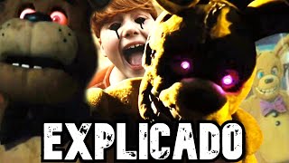 LA HISTORIA y FINAL de la PELÍCULA de FNAF EXPLICADOS