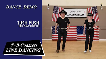 TUSH PUSH  - Line Dance Demo & Walk Through