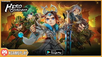Hero Covenant Gameplay iOS/Android